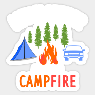 Life Is Better At The Campfire Camper Sticker